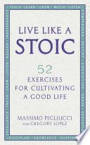 Live Like A Stoic