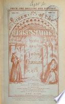 Live of the Irish Saints, with Special Festivals, and the Commemorations of Holy Persons