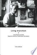 Living Anarchism