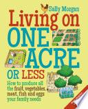 Living on One Acre or Less