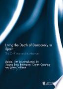 Living the Death of Democracy in Spain