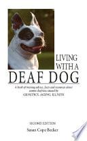 Living With A Deaf Dog - 2nd Edition