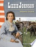 Lizzie Johnson: Vaquera texana
