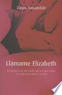 Llámame Elizabeth