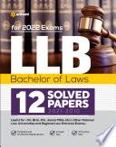 LLB Bachelor of Laws 12 Solved Papers (2021-2010) For 2022 Exams