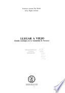 Llegar a viejo