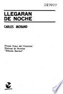 Llegarán de noche