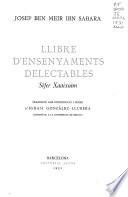 Llibre d'ensenyaments delectables, Sèfer xaaixuïm