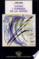 Llums i ombres de la ciutat