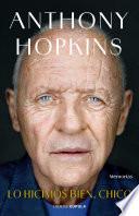 Lo hicimos bien, chico