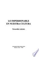 Lo imperdonable en nuestra cultura