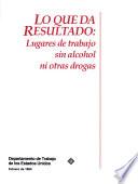 Lo que da resultado