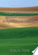 Lo que Dios nos está diciendo a través de la Epístola a los Efesios