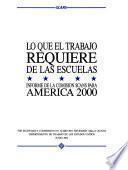 Lo que el trabajo require de las escuelas