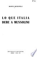 Lo que Italia debe a Mussolini