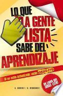 LO QUE LA GENTE LISTA SABE DEL APRENDIZAJE