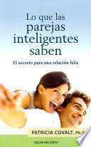 Lo Que Las Parejas Inteligentes Saben