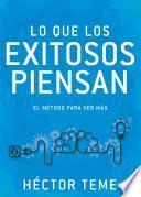 Lo que los exitosos piensan