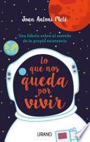 Lo que nos queda por vivir