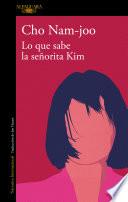 Lo que sabe la señorita Kim