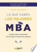 Lo que saben los mejores MBA. NE