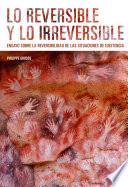 Lo reversible y lo irreversible