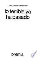 Lo terrible ya ha pasado