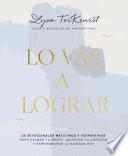 Lo vas a lograr