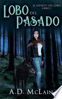 Lobo Del Pasado