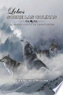 Lobos Sobre Las Colinas