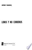 Lobos y no corderos