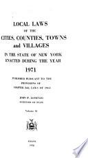 Local Laws of the Cities, Counties and Villages in the State of New York