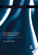 Local Music Scenes and Globalization