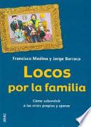 Locos Por la Familia