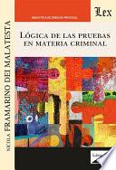 Lógica de las pruebas en materia criminal
