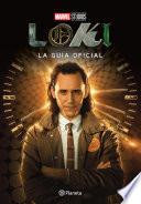 Loki. La guía oficial