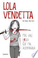 Lola Vendetta