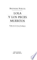 Lola y los peces muertos