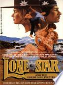 Lone Star 130: Ghost