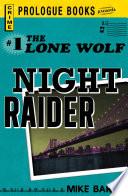 Lone Wolf #1: Night Raider