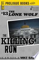 Lone Wolf #13: The Killing Run