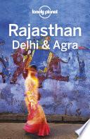 Lonely Planet Rajasthan, Delhi & Agra