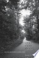 Long Dark Road