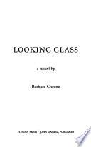Looking Glass