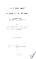 Lope de Vega's comedia Sin secreto no ay amor