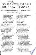 Loque son Juyzios del Cielo. Comedia