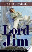 Lord Jim (Unabridged Deluxe Edition)