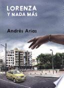 Lorenza y nada más