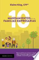Los 10 mandamientos de las familias empresarias