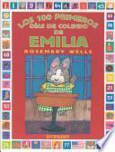 Los 100 primeros días de escuela de Emilia
